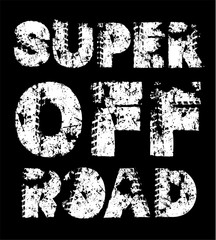 Super Off-Road hand drawn grunge lettering