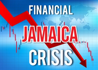 Jamaica Financial Crisis Economic Collapse Market Crash Global Meltdown.