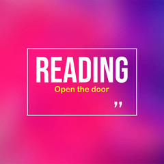 Reading open the doors. Education quote with modern background