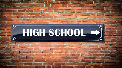 Obraz premium Sign 404 - HIGH SCHOOL