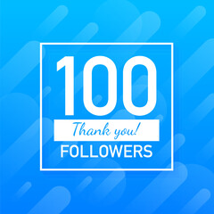 100 followers, Thank You, social sites post. Thank you followers congratulation card. Vector illustration.