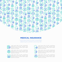 Medical insurance concept with thin line icons: policy, life insurance, maternity program, 24/7 support, mobile app, telemedicine. Modern vector illustration, template for print media, banner.