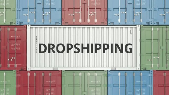 Container with DROPSHIPPING text. 3D animation