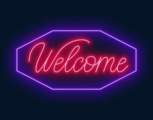 Neon sign welcome on black background. Vector illustration.