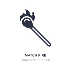 match fire icon on white background. Simple element illustration from Security concept.