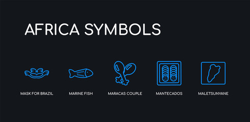 5 outline stroke blue maletsunyane, mantecados, maracas couple, marine fish, mask for brazil carnival celebration icons from africa symbols collection on black background. line editable linear thin © t-vector-icons