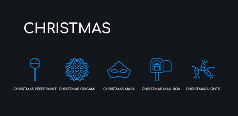 Fototapeta premium 5 outline stroke blue christmas lights, christmas mail box, christmas mask, origami, peppermint icons from collection on black background. line editable linear thin icons.