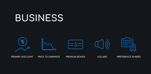 5 outline stroke blue preference shares, volume, premium bonds, price to earnings ratio (pe ratio), primary discount rate icons from business collection on black background. line editable linear