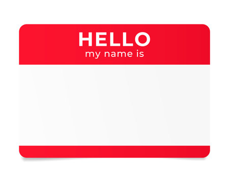 Red name tag. Hello my name is - label.