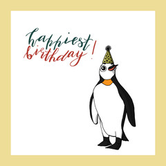 cute penguin in cone birthday hat. hand lettering happiest birthday. holiday greeting card template.