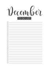 December To Do List. Vector Template for agenda, planners and other stationery. Organizer, planner for study, school or work. Handwritten lettering.