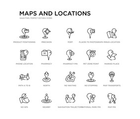 set of 20 line icons such as no waiting, north, path a to b, pet zone point, pharmacy pin, pharmacy, phone location, places to photograph, port, precision. maps and locations outline thin icons