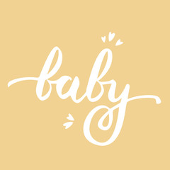 Baby vector handwritten poster. Vector ink lettering style illustration.