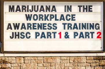 Marijauna workplace training sign