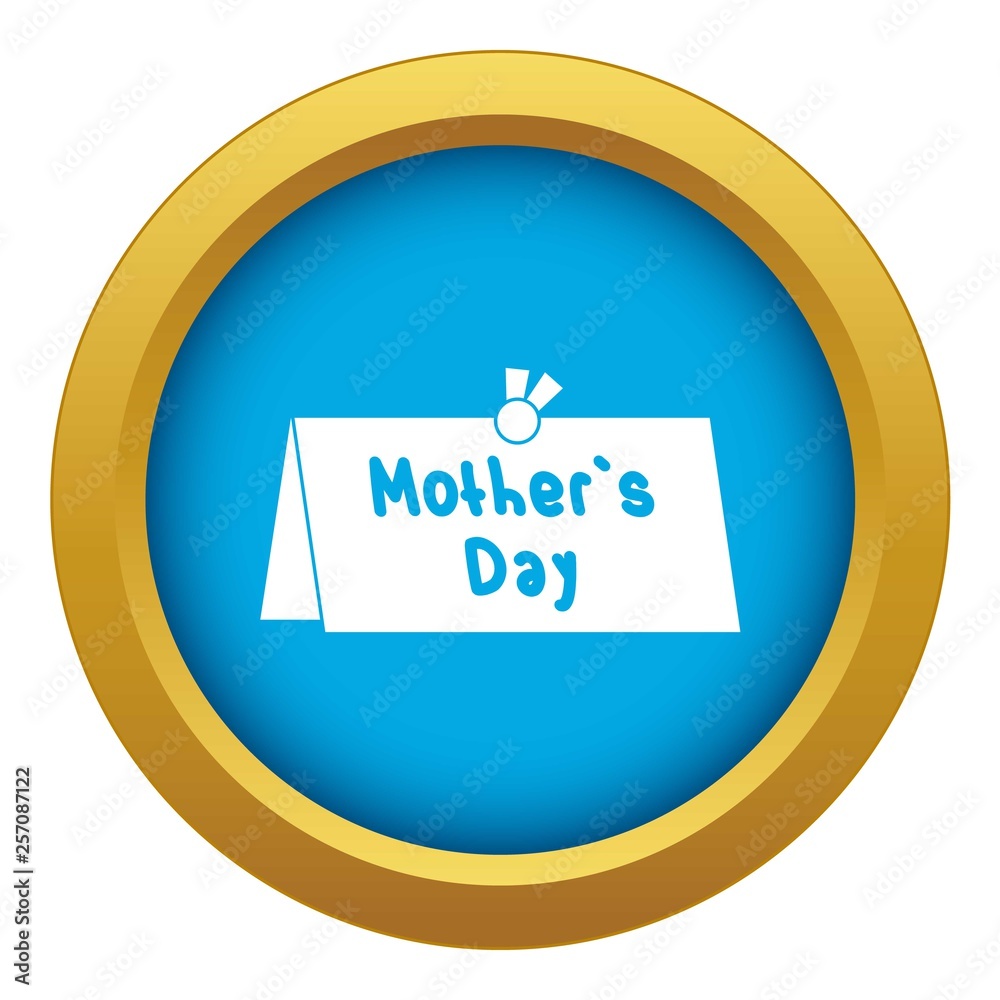 Wall mural mother day postcard icon blue vector isolated on white background for any design