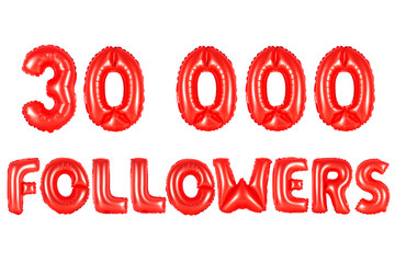 thirty thousand followers, red color