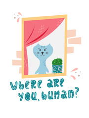 Cute cat waiting for his master in cartoon flat style. Hand drawn illustration with quote.