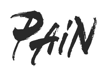 Pain vector lettering. Handwritten text label. Freehand typography design