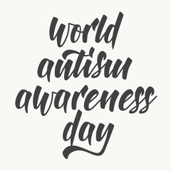 World Autism Awareness day - hand lettering. Can be used for banners, backgrounds, badge, icon, medical posters, brochures, print and health care awareness campaign for autism. Vector inscription.