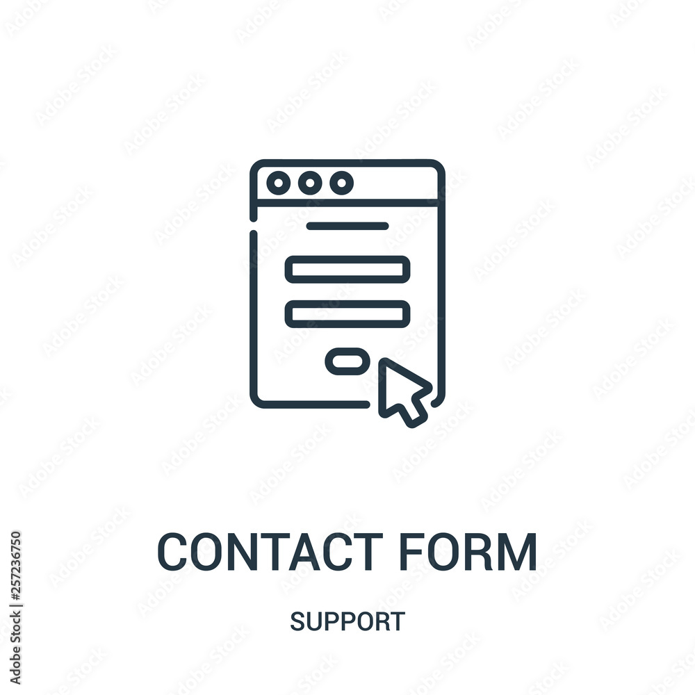 Wall mural contact form icon vector from support collection. thin line contact form outline icon vector illustr