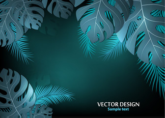 Vector background with tropical monster leaves and palm leaves. Bright abstract background for banner, flyer or cover with copy space for text or emblem - vector graphics
