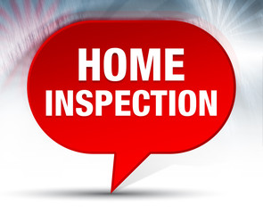 Home Inspection Red Bubble Background