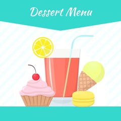 Desserts and pastry vector menu template. Ice cream, macaroon, cake, cocktail.