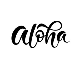 Hand sketched word Aloha. Vector banner design. Warm season lettering typography for postcard, card, invitation, t-shirt print. Hawaiian welcome card. Logo, badge, icon, banner.