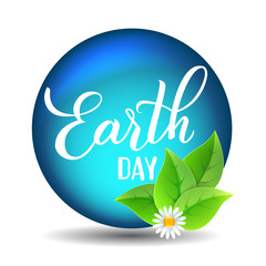 Earth day original hand drawn vector lettering.
