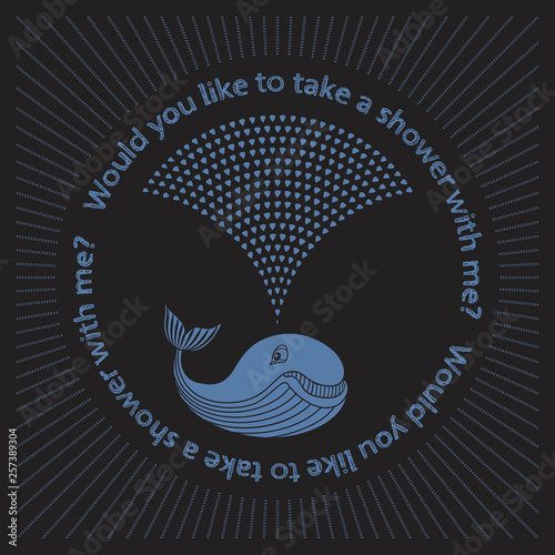 Would You Like To Take A Shower With Me Vector Humorous - 
