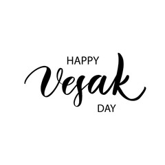 Happy Vesak day. Lettering composition, perfect for invitation,  poster, cards, t-shirts, mugs, pillows and social media.