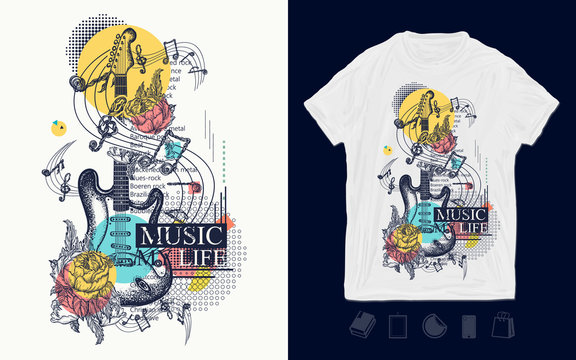 Electric guitar, roses and notes. Zine culture style. Symbol of rock festivals. Music my life slogan. Print for t-shirts and another, trendy apparel design