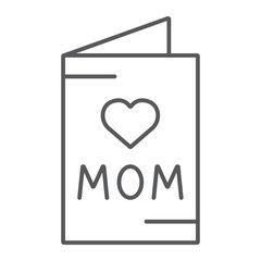 Mothers day card thin line icon, greeting and celebration, love postcard sign, vector graphics, a linear pattern on a white background.