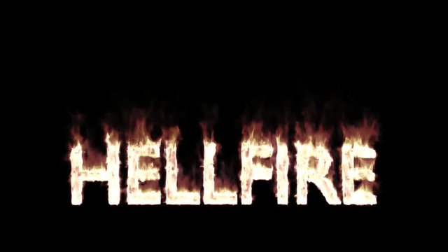 Animated burning or engulf in flames all caps text Hellfire. Isolated and against black background, mask included. Fire has transparency.