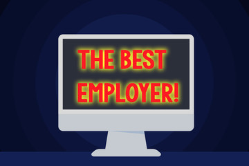Text sign showing The Best Employer. Business photo text created workplace showing feel heard and empowered Blank Space Desktop Computer Colorful Monitor Screen Freestanding on Table