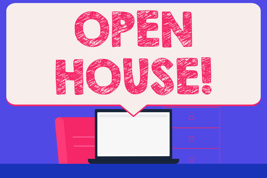Text sign showing Open House. Business photo showcasing place or situation in which all visitors are welcome come Blank Huge Speech Bubble Pointing to White Laptop Screen in Workspace Idea