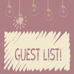 Handwriting text Guest List. Conceptual photo showing who are to be admitted to concert or similar event Set of Transparent Bulbs Hanging with Filament and One is in Lighted Icon