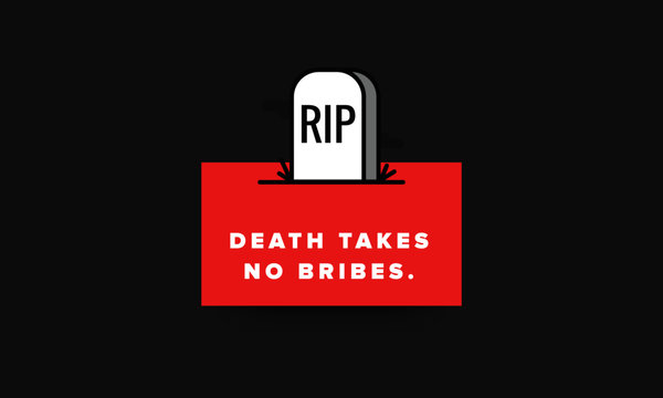 Death Takes No Bribes Motivational Poster with Tombstone Illustration