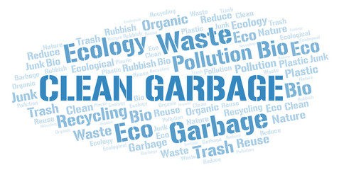 Fototapeta premium Clean Garbage word cloud.
