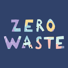 Zero waste handwritten text title. Vector eps