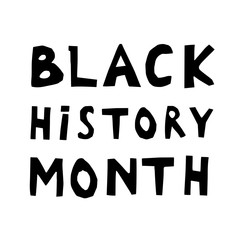 African American History or Black History Month hand lettering card, banne