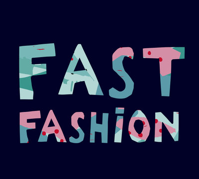 Fast fashion hand drawn vector lettering eps 10