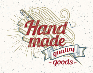 Handmade quality goods - vintage decorative emblem