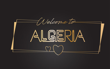 Algeria Welcome to Golden text Neon Lettering Typography Vector Illustration.