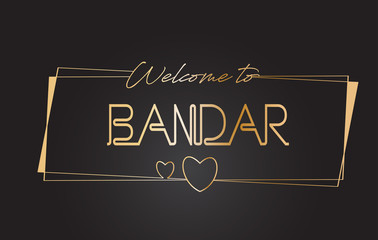 Bandar Welcome to Golden text Neon Lettering Typography Vector Illustration.