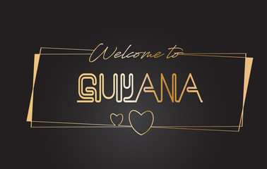 Guyana Welcome to Golden text Neon Lettering Typography Vector Illustration.