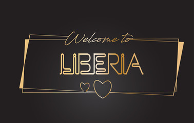 Liberia Welcome to Golden text Neon Lettering Typography Vector Illustration.