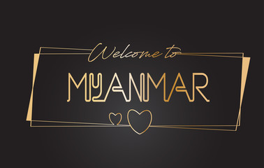 Obraz premium Myanmar Welcome to Golden text Neon Lettering Typography Vector Illustration.