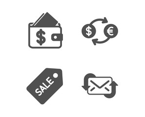 Set of Sale ticket, Wallet and Currency exchange icons. Refresh mail sign. Discount coupon, Affordability, Banking finance. New e-mail.  Classic design sale ticket icon. Flat design. Vector