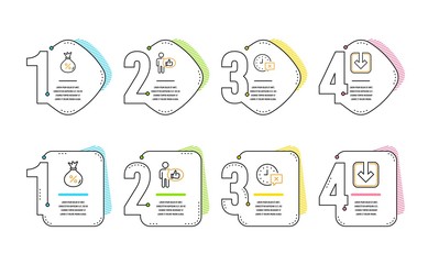 Like, Time and Loan icons simple set. Load document sign. Thumbs up, Remove alarm, Money bag. Download arrowhead. Technology set. Infographic timeline. Line like icon. 4 options or steps. Vector